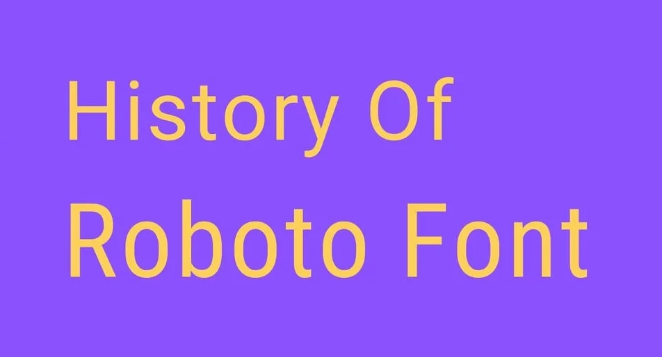 Roboto Font